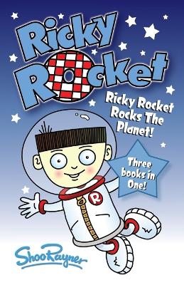 Book cover for Ricky Rocket - Ricky Rocks the Planet!