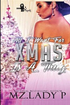 Book cover for All I Want for Xmas Is a Thug