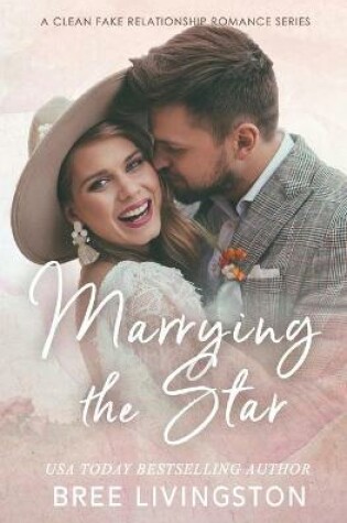 Cover of Marrying the Star