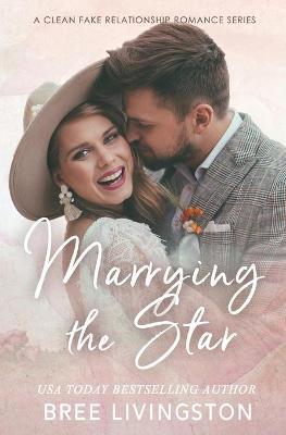 Cover of Marrying the Star