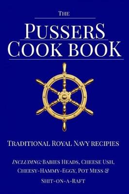 Book cover for The Pussers Cook Book
