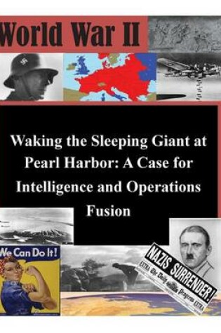 Cover of Waking the Sleeping Giant at Pearl Harbor