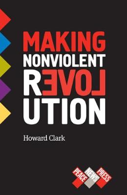 Book cover for Making Nonviolent Revolution