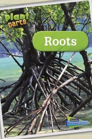 Cover of Plant Parts Roots