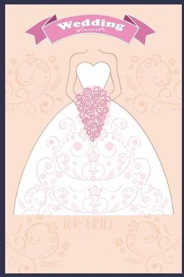 Cover of Wedding Planner for Bride