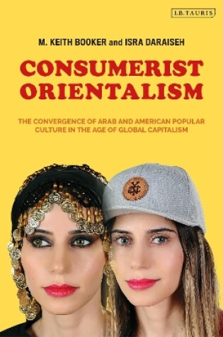 Cover of Consumerist Orientalism
