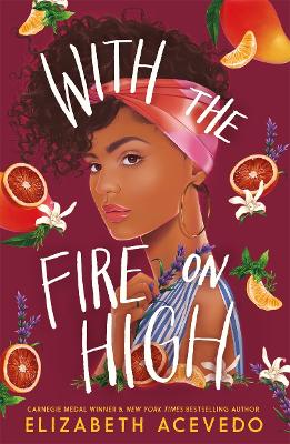 Book cover for With the Fire on High
