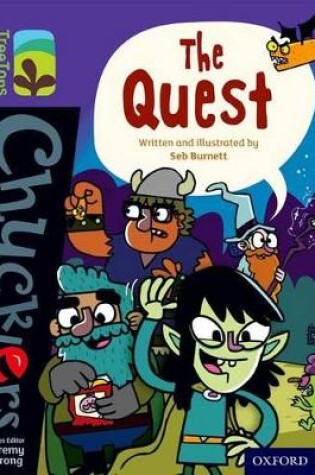 Cover of Oxford Reading Tree TreeTops Chucklers: Level 11: The Quest
