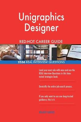 Book cover for Unigraphics Designer Red-Hot Career Guide; 2556 Real Interview Questions