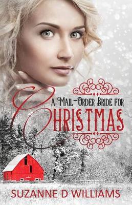 Book cover for A Mail-Order Bride For Christmas