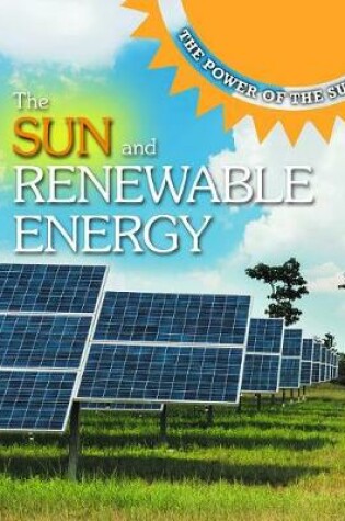 Cover of The Sun and Renewable Energy