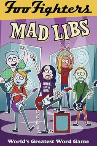 Cover of Foo Fighters Mad Libs
