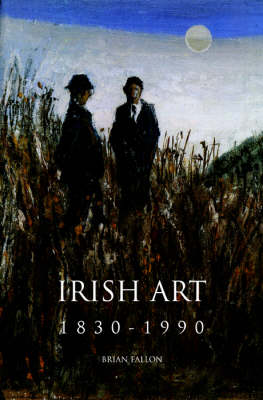 Book cover for Irish Art 1830-1990