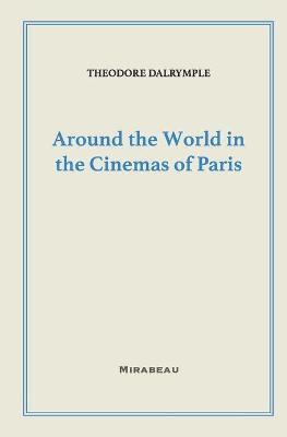 Book cover for Around the World in the Cinemas of Paris