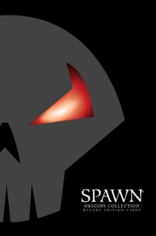 Cover of Spawn Origins Deluxe Hardcover Volume 8