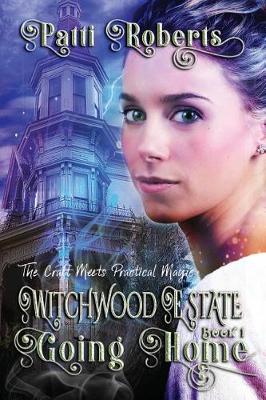Book cover for Witchwood Estate - Going Home