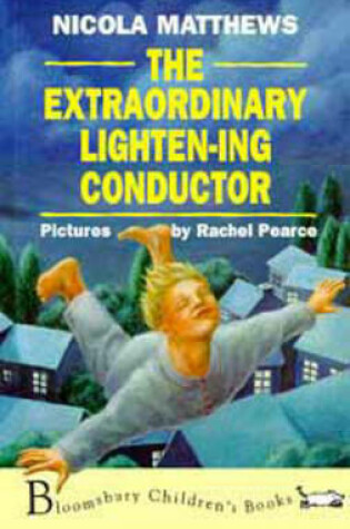 Cover of The Extraordinary Lighten-ing Conductor