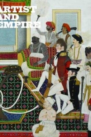 Cover of Artist and Empire: Facing Britain's Imperial Past