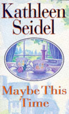 Book cover for Maybe This Time