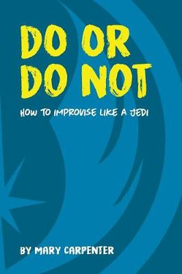Book cover for Do or Do Not