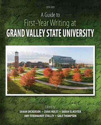 Cover of A Guide to First-Year Writing at Grand Valley State University