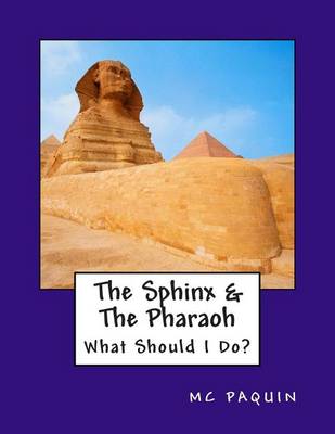 Book cover for The Sphinx & the Pharaoh