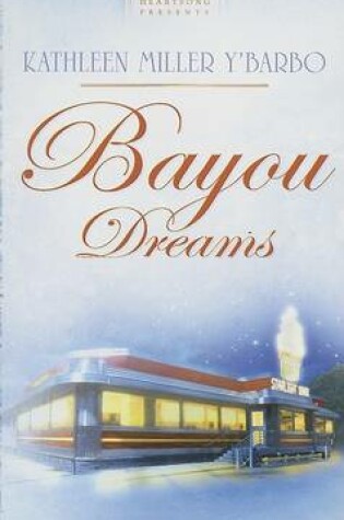 Cover of Bayou Dreams