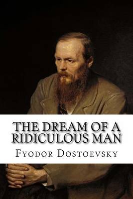 Book cover for The Dream of a Ridiculous Man