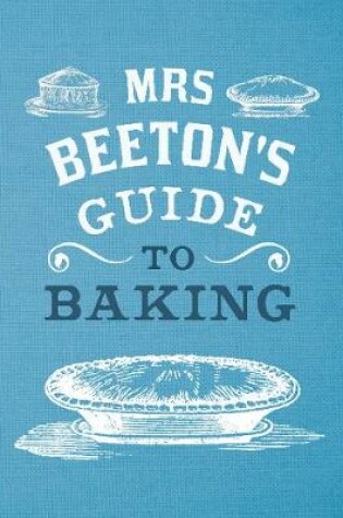 Cover of Mrs Beeton's Guide to Baking