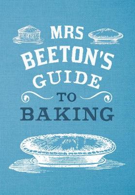 Book cover for Mrs Beeton's Guide to Baking