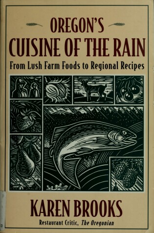 Cover of Oregon's Cuisine of the Rain
