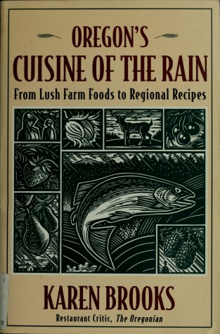 Book cover for Oregon's Cuisine of the Rain