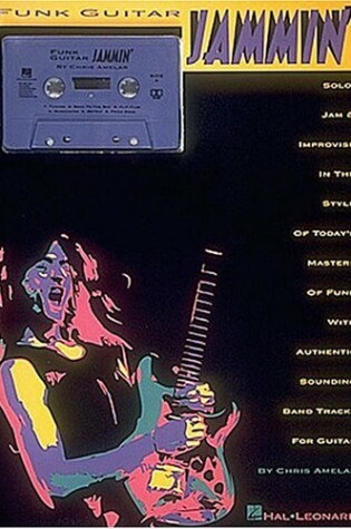 Cover of Funk Guitar Jammin' (Includes Tablature) Book/Cassette Pack