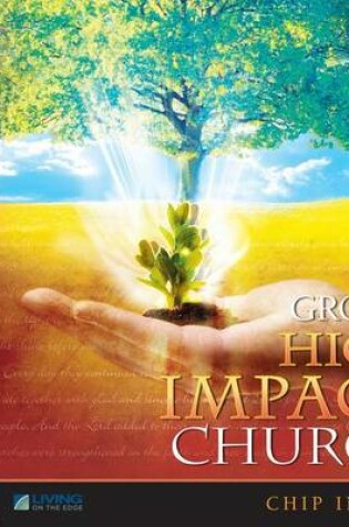Cover of How to Grow a High Impact Church, Vol. 3