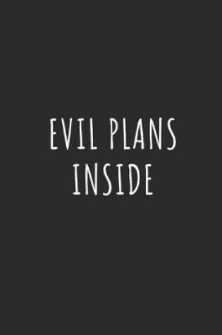 Cover of Evil Plans Inside