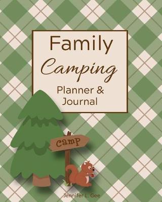 Cover of Family Camping Planner & Journal