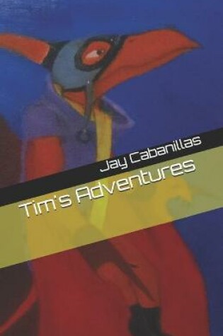 Cover of Tim's Adventures