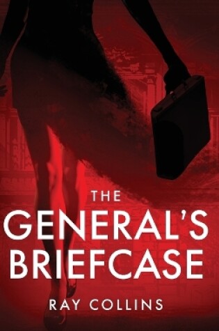 Cover of The General's Briefcase