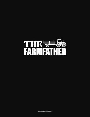 Book cover for The FarmFather