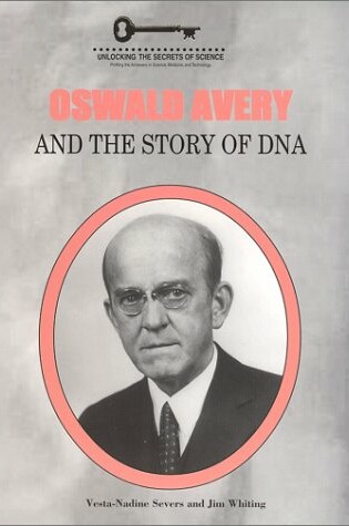 Cover of Oswald Avery and the Story of DNA