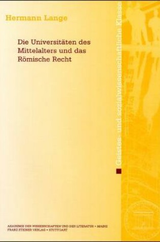 Cover of Die Universitaten Des Mittelalters Und Das Romische Recht