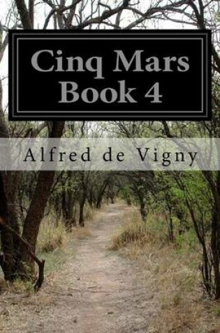 Cover of Cinq Mars Book 4