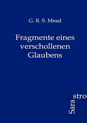 Book cover for Fragmente eines verschollenen Glaubens