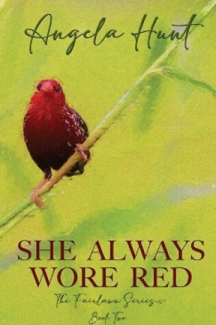 Cover of She Always Wore Red