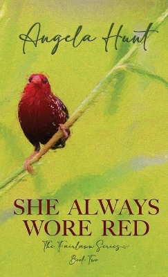 Book cover for She Always Wore Red