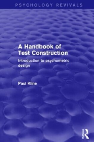 Cover of A Handbook of Test Construction (Psychology Revivals)