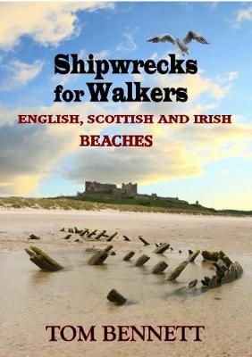 Book cover for Shipwrecks for Walkers ENGLISH, SCOTTISH AND IRISH BEACHES