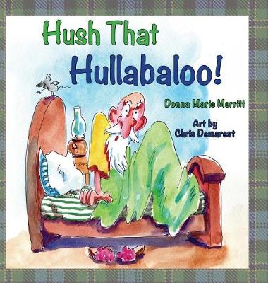 Book cover for Hush That Hullabaloo!