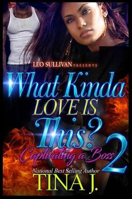 Book cover for What Kinda Love Is This? 2