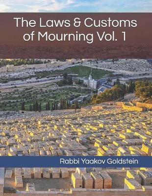 Cover of The Laws & Customs of Mourning Vol. 1